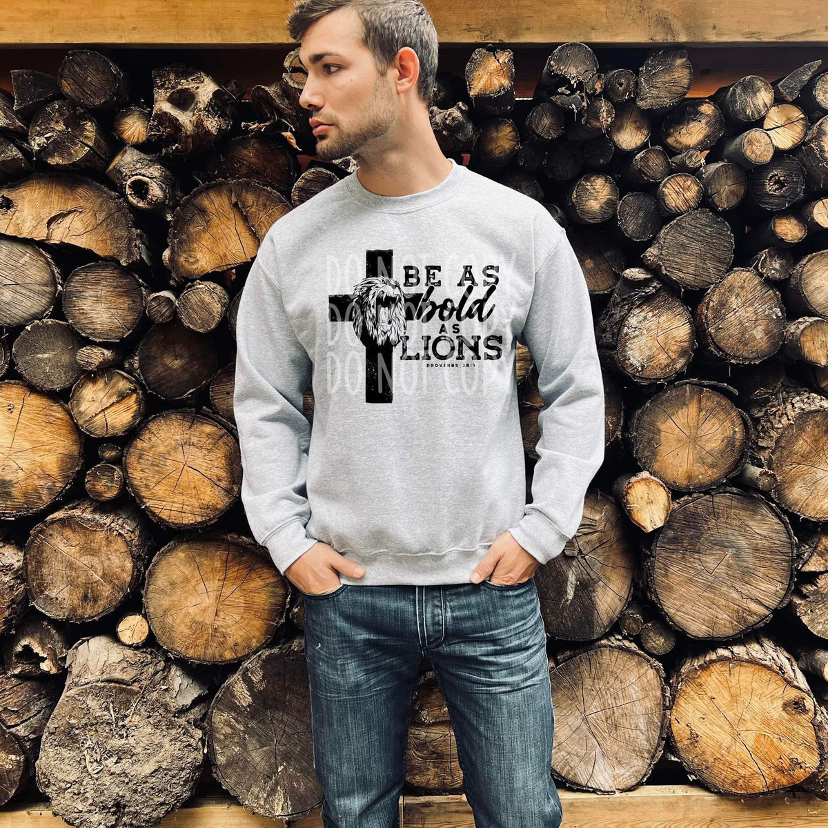 Be as bold as lions DTF TRANSFER