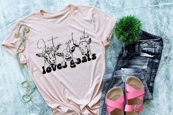 Just a girl who loves goats black font DTF TRANSFER