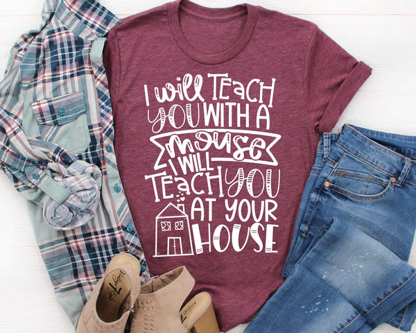 I will teach you with a mouse I will teach you at your house screen print transfer